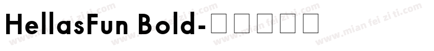 HellasFun Bold字体转换